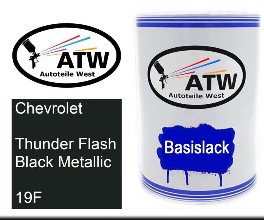 Chevrolet, Thunder Flash Black Metallic, 19F: 500ml Lackdose, von ATW Autoteile West.